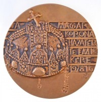 Nagy István János (1938-) 1978. 'A Magyar Korona hazatérte emlékére' Br emlékplakett (96mm) T:2