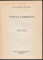 Barcza Gedeon-Tóth László: Tanulj sakkozni! Kecskemét, 1989, Erdei Ferenc Művelődési Központ. Kiadói papírkötés.