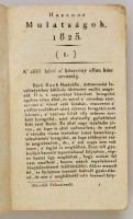 1825 Hasznos mulatságok.Második félesztendő. (Kilencedik, nem teljes évfolyam.) A' hazai 's külföldi tudósításokhoz toldalékul írta 's kiadta Kultsár István. Pest, Petrózai Trattner Mátyás, 416+8 p. Papírkötésben, a borítón