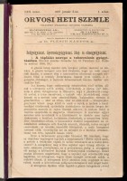 1897 Orvosi Heti Szemle XII. kötet. 1-26. sz. Fél évfolyam,(január-június.) Szerk.: Dr. Flesch Nándor. Aranyozott egészvászon-kötés, hiányzó elülső szennylappal, kopott borítóval.