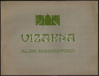 cca 1911 Vízakna Állami Sósgyógyfürdő, ismertető prospektus, 15p