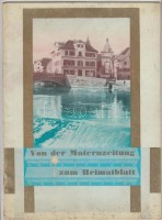 cca 1930 Von der Maternzeitung zum Heimatblatt. Nyomdagép ismertető füzet, német nyelven.  28,5x21 cm