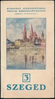 Szeged. Budapest Székesfőváros Iskolai Kirándulóvonatai. Szerk.: Dr. Bodnár Gyula. Bp., 1934, Budapest Székesfőváros Házinyomdája. Kiadói papírkötés, két térképpel.