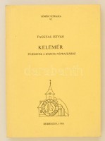 Faggyas István: Kelemér: Fejezetek a község néprajzához (Gömör néprajza VI.) Debrecen, 1986. KLTE Néprajzi Tanszék, 356 p. + képek
