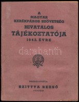 1942 A Magyar Kerékpáros Szövetség hivatalos tájékoztatója 1942. évre. Összeállította: Szittya Rezső.  Benne a szövetség elnökségének és tisztikarának, valamint tagjainak névsorával. Papírkötés, foltos, hullámos lapokkal,