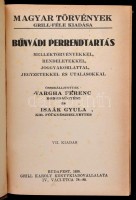 Bűnvádi perrendtartás. Melléktörvényekkel, rendeletekkel, joggyakorlattal, jegyzetekkel és utalásokkal. Összeállították: Vargha Ferenc, Isaák Gyula. Magyar Törvények Grill-féle kiadása. Bp.,1930, Grill Károly. VII. kiadás.