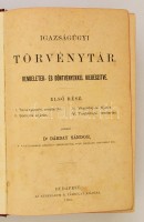 Dárday Sándor: Igazságügyi törvénytár. Rendeletek- és döntvényekkel kiegészítve. I. rész. Törvénykezési rendtartás, Sommás eljárás, Végrehajtási eljárás, Telekkönyvi rendtartás.  Bp.,1895, Athenaeum. Kiadói aranyozott