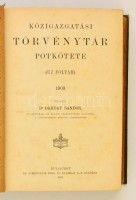 Dárday Sándor: Igazságügyi törvénytár. Rendeletek- és döntvényekkel kiegészítve. Pótkötet Új folyam. .   Bp.,1903., Athenaeum. Kiadói aranyozott, egészvászon-kötésben