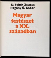 D. Fehér Zsuzsa, Pogány Ö. Gábor: Magyar festészet a XX. században. Bp., 1975, Corvina. Kiadói egészvászon kötésben, kiadói kissé szakadt, foltos papír védőborítóban.