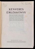 Kenyeres Emlékkönyv. Dr. Kenyeres Balázs egyetemi nyilvános rendes tanár negyven éves tanári működése alkalmából tisztelői, tanítványai és munkatársai által írt közlemények. Bp.,1935, Kir. M. Pázmány Péter Tudományegyetem