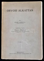 Buday László: Orvosi alkattan. Előszóval ellátta Herzog Ferenc. Bp. 1943. Magyar Orvosi Könyvkiadó Társulat. 414. Fűzve, kiadói borítékban.