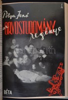 Pólya Jenő: Az orvostudomány regénye. Bp., [1941], Béta. Kiadói kissé kopottas félvászon kötés, kissé laza fűzéssel.