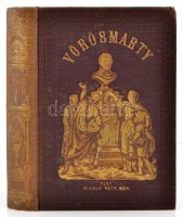 Vörösmarty Mihály minden munkái I. kötet. Pest, 1864, Ráth Mór, (Bécs, Jacob és Holzhausen-ny.),1 t.(acélmetszet)+CCXVI+252 p. Kiadói aranyozott, festett egészvászon-kötés, márványozott lapélekkel, fakó gerinccel.