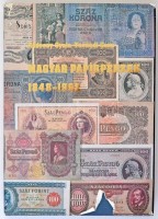 Rádóczy Gyula - Tasnádi Géza: Magyar papírpénzek 1848-1992. Danubius Kódex Kiadói Kft., Budapest, 1992. A borító erősen sérült, a könyv használt állapotban