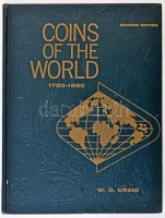 W.D. Craig: Coins of The World 1750-1850. Racine, Wisconsin, USA. cop. 1971. Használt állapotban, de jó állapotban.