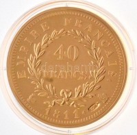 DN 'Történelmi aranypénzek - Napóleon 40 frank, 1811' aranyozott Cu-Ni utánveret 'COPY' beütéssel, tanúsítvánnyal (20g/38,61mm) T:PP