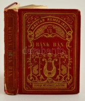 Katona József: Bánk bán. Magyar Remekírók. Pest,1862, Heckenast, 242 p. Ötödik kiadás. Kiadói aranyozott egészvászon-kötés, aranyozott lapélekkel, sérült, javított gerinccel, kopott borítóval, az arckép hiányzik.