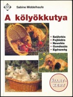 Dr. Bíró Andor-Győri János-De Pott György: A kutya nevelése és kiképzése. Bp.,1987, Mezőgazdasági. Kiadói papírkötés. +Hans-Günter Hertrich: Játszunk a kutyánkkal. Ford.: Winkler Ferenc. Bp., 1998, Hollós és társa. Kiadói