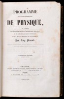 Pinaud Aug: Programme d'un cours élémentaire de Physique. Toulouse, 1846. Delsol. Korabeli, aranyozott félbőr kötésben. / In half leather binding.