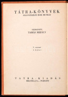 Tátra-Almanach. Szlovenszkói városképek. Kassa, Érsekújvár, Eperjes, Losonc, Lőcse. Tátra-könyvek. I. sorozat. 3. kötet. Pozsony,1938, Tátra-Kiadás. Kiadói egészvászon-kötés, kissé foltos gerinccel./Tatra-Almanach. Slovakian