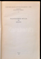 Hajdúhadház múltja és jelene. Hajdú-Bihar megyei Levéltár Közleményei. 2. Debreceni Déri Múzeum Baráti Köre kiadványa. Gyula, 1972, Békés Megyei Nyomdaipari Vállalat. Kiadói papírkötés, kiadói szakadt papír védőborítóban.