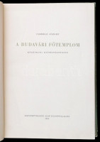Csemegi József: A budavári főtemplom középkori építéstörténete. Magyar Műemlékek. Bp., 1955, Képzőművészeti Alap Kiadóvállalata. Fekete-fehér fotókkal, ábrákkal illusztrálva. Német nyelvű rezümével. Kiadói félvászon