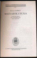 Gaal György: Magyarok utcája. Erdélyi Tudományos Füzetek 221. Kolozsvár, 1995, Erdélyi Múzeum Egyesület. Fekete-fehér fotókkal. Kiadói papírkötés.