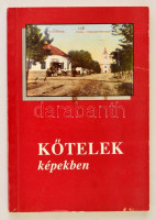 Boros Imre - Kardos Tamás - Varga Ferenc: Kőtelek képekben a századfordulótól napjainkig. Kőtelek, 1991, Kőtelki Polgármesteri Hivatal. Az egyik szerző, Boros Imre dedikációjával Molnár András főorvos és felesége részére.