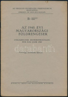 Az 1940. évi Magyarországi földrengések. Szerk.: Simon Béla. Országos Földrengési Observatorium Kiadványai. Bp.,  Kir. M. Egyetemi Nyomda, 16 p. Kiadói papír kötésben.