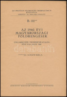 Az 1940. évi Magyarországi földrengések. Szerk.: Simon Béla. Országos Földrengési Observatorium Kiadványai. Bp.,  Kir. M. Egyetemi Nyomda, 16 p. Kiadói papír kötésben.