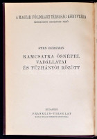 Sten Bergman: Kamcsatka ősnépei, vadállatai és tűzhányói között. Fordította: Dr. Cholnoky Béla. A Magyar Földrajzi Társaság Könyvtára. Bp., é.n., Franklin-Társulat. Kiadói aranyozott egészvászon sorozatkötésben, kissé