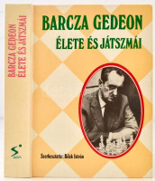 Barcza Gedeon élete és játszmái. Szerk.: Bilek István. Bp., 1989 Sport. 454 p.  8 t. Kiadói kartonálásban