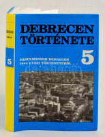 Veress Géza (szerk.): Debrecen története 5. - Tanulmányok Debrecen 1944 utáni történetébőlDebrecen, 1997