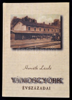 Horváth László: Vámosgyörk évszázadai. Vámosgyörk, 2002, Vámosgyörk Község Önkormányzata. Fekete-fehér fotókkal illusztrálva. Kiadói kartonált papírkötés.