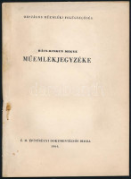 Bács-Kiskun megye műemlékjegyzéke. Országos Műemléki Felügyelősség. Bp.,1964, É. M. Építésügyi Dokumentációs Iroda. Kiadói papírkötés. Megjelent 500 példányban.