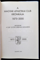 dr. Török János (szerk.): A Magyar Athletikai Club krónikája 1875-2000. Bp., 2000, Magyar Athletikai Club-Szókincs Kiadó. Kiadói kartonált kötés, papír védőborítóval, jó állapotban.