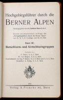 Hochgebirgsführer durch die Berner Alpen III.: Bietschhorn- und Aletschhorngruppen. Bern, 1931, Verlag A. Francke AG. Átnézeti térképekkel. Vászonkötésben, jó állapotban.