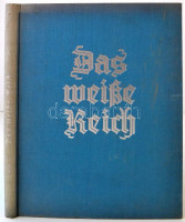 Luther, Carl J.: Das weiße Reich. Das Hohelied des Berg-Winters. Berlin, é. n., Verlag Ludwig Simon. Kicsit kopott vászonkötésben, egyébként jó állapotban.