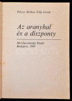 Horgászattal kapcsolatos könyvek tétele: Horgásztrükkök, különféle halaink és horgászatuk, Változatok a ponty horgászatára, Az aranyhal és a díszponty, Ragadozó halak horgászata, Keszeghorgászat