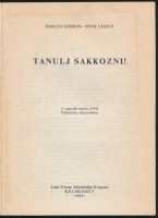 Barcza Gedeon-Tóth László: Tanulj sakkozni! Kecskemét, 1989, Erdei Ferenc Művelődési Központ. Kiadói papírkötés.