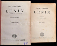 Ossendowski: Lenin I-II. Fordította Torday Géza. Bp., Franklin-Társulat. Kiadói egészvászon kötés, I. kötet gerincnél kissé szakadt, sarkainál kopott,