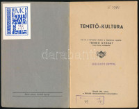 Tremkó György: Temető-kultura.  Írta és a vázlatokat részben a helyszínen rajzolta: - -. Bp.,1941,Szerzői,(Kovács és Szegedi-ny.), 63+13 p.+4+15 t. Kiadói papírkötés, volt könyvtári példány.