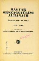 Magyar Országgyűlési Almanach. Ötszáz magyar élet 1931-1936. Szerk.: Lengyel László és Vidor Gyula.
