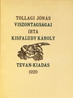 KISFALUDY Károly: Tollagi Jónás viszontagságai.