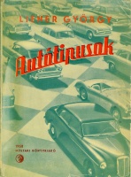 LIENER György: Autótipusok. Első kiad.