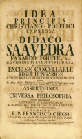 SAAVEDRA [Fajardo, Diego] Faxardo, Didacus de: Idea Principis Christiano-Politici, centum symbolis expressa. Editio omnium locupletissima.