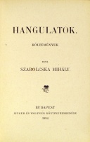 SZABOLCSKA Mihály: Hangulatok. Költemények. Dedikált.