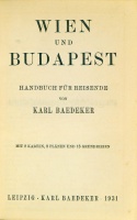 BAEDEKER, Karl: Wien und Budapest. Handbuch für Reisende.