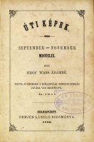WASS Ádámné, gróf: Úti képek. September-november MDCCCLIX.