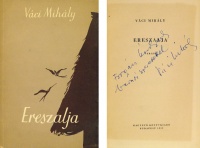 VÁCI Mihály Ereszalja. Versek. Első kiad. Dedikált.